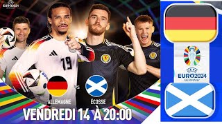 EURO 2024 Match douverture  lAllemagne favoris VS l’Écosse outsider  Match piège [upl. by Cherie951]