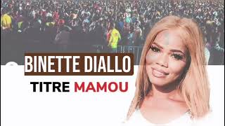 Binette Diallo Mamou clip audio [upl. by Botzow]