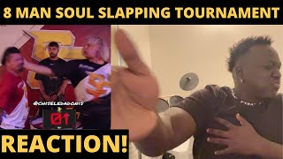 8 Man Soul Slapping Tournament REACTION [upl. by Edeline728]