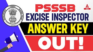 Punjab Excise Inspector Answer Key 2023  PSSSB Excise Inspector Answer Key  Know Full Details [upl. by Somisareg]