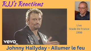 Johnny Hallyday  Allumer le feu Live Stade de France 1998 🇨🇦 RJJs Reaction [upl. by Ylelhsa]