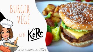 RECETTE  BURGER VÉGÉ avec KoRo  INCROYABLEMENT BON  🤗 [upl. by Croydon]