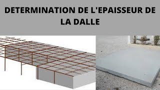 BETON ARME DETERMINATION DE LEPAISSEUR DE LA DALLE BETONARME GENIECIVIL LEDETERMINISME [upl. by Britt146]