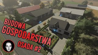 🔵FS22  BUDOWA POLSKIEGO GOSPODARSTWA  Osada 😍 quotPomysł Na Gospoquot 2  PC  PORADNIK 2024 building [upl. by Nysa]