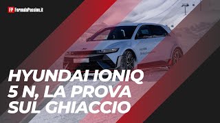 Hyundai Ioniq 5 N  Come si guida sul ghiaccio lelettrica da 650 CV [upl. by Resarf]