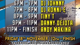 Uproar Scotland Friday sessions [upl. by Innor]