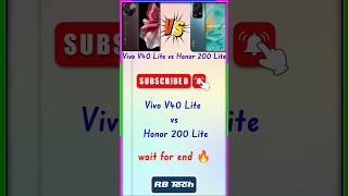 Vivo V40 Lite vs Honor 200 Lite Mobile Comparison😲trending shorts viralshorts feed  RB TECH [upl. by Inol]