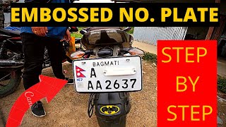 How To Get Embossed Number Plate In Nepal  Explained Step By Step [upl. by Fornof]