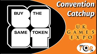 Convention Catchup Buy The Same Token [upl. by Ebsen]