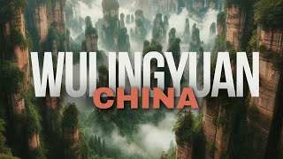 Wulingyuan China’s Mystical Landscape of Towering Pillars [upl. by Sender]