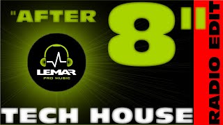 Lemar Pro Music  quotAfter 8quot RADIO EDITION I techno technomusic musicvideo dj house party edm [upl. by Gnilrac]