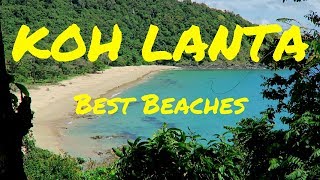 KOH LANTA BEACHES  BEST BEACHES IN KOH LANTA THAILAND TRAVEL GUIDE [upl. by Ellevel]