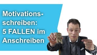 Motivationsschreiben 5 FALLEN im Anschreiben Bewerbung schreiben  M Wehrle [upl. by Atiluj]