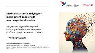 Medical assistance in dying for incompetent people with neurocognitive disorders  JSA 2024 [upl. by Ulyram725]