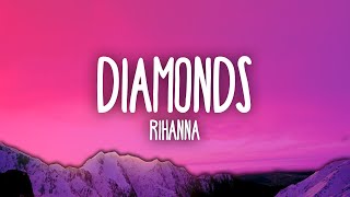 Rihanna  Diamonds [upl. by Spoor673]