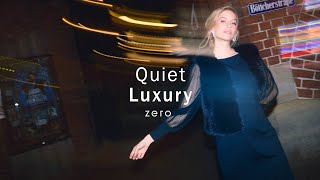 Quiet Luxury  Die neue zero Kollektion [upl. by Ennovad748]