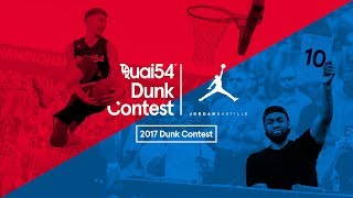 Quai 54 2017  Dunk Contest [upl. by Oidualc]