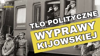 Dlaczego Józef Piłsudski podjął decyzję o ofensywie na Ukrainie Relacje Polski z bolszewicką Rosją [upl. by Yditsahc690]