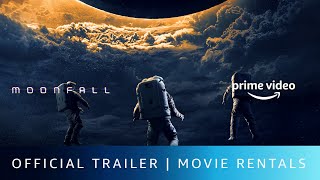 Moonfall  Official Trailer  Rent Now On Prime Video Store  Halle Berry Patrick Wilson [upl. by Aliakim]