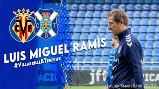 CDTenerife  Rueda de prensa de Luis Miguel Ramis VillarrealBTenerife  CD Tenerife [upl. by Darom]