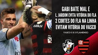 GABIGOL DESPERDIÇA PÊNALTI LÉO JARDIM GARANTE EMPATE VASCO TEVE 2 CHANCES CORTADAS NA LINHA [upl. by Lovich785]