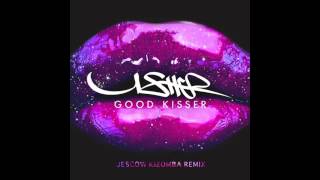 Usher  Good kisser Kizomba Jescow Kizomba remix [upl. by Chelsie913]