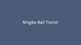 Ningbo Rail Transit Routemap [upl. by Ened]