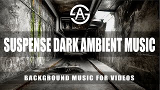 Suspense Dark Ambient Music  Tense Instrumental Music  Free Music by Argsound [upl. by Lagasse698]