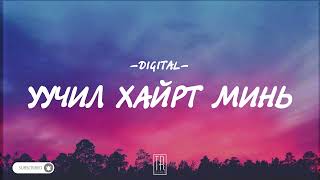 DIGITAL  UUCHIL HAIRT MIN LYRICS [upl. by Greenwell111]