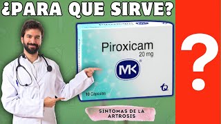 PIROXICAM 💊 ¿Qué es y como se usa MEDICACIÓN ANTIINFLAMATORIA  ¡Descubre todos los detalles [upl. by Mirelle]