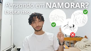 Não Namore Antes De Ver Este Vídeo [upl. by Swope]