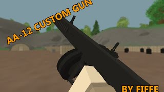 AA12  Custom gun for Unturned [upl. by Eudoca]