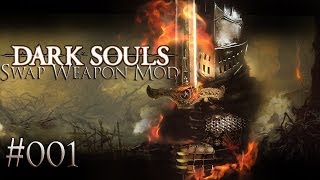 Dark Souls Swap Weapon Mod ►Lets Play 001  Asyl Dämon DesasterLPDE [upl. by Rosemary141]