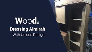 Dressing Almirah with Unique Design 2023  Best Furniture  Wood [upl. by Lati533]