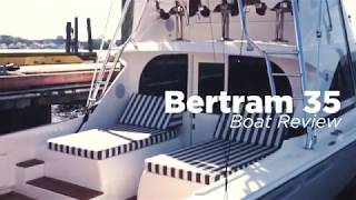 Bertram 35 Boat Review [upl. by Daisey61]