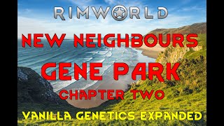 NEW NEIGHBOURS  Rimworld Vanilla Genetics Expanded Gameplay 19 [upl. by Aviva828]