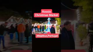 Rossio Christmas Market 😍 christmas rossio europe trendingshorts viralvideo viralshorts [upl. by Cohn565]