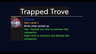 How To Loot The Trapped Trove Treasure And Get The Spinner Pet AzjKahet [upl. by Maroney947]