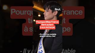 Pourquoi Miss France tient autant à son écharpe [upl. by Nivets]