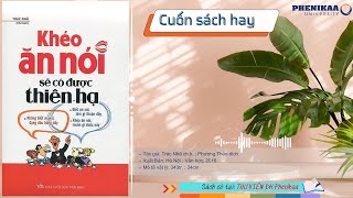 📙 Khéo ăn nói sẽ có được thiên hạ [upl. by Ecirb]