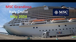 MSC Grandiosa Italy Cruise May 2024 [upl. by Malik]