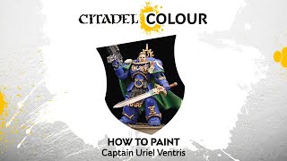 How to Paint Space Marines Captain Uriel Ventris [upl. by Bradleigh]