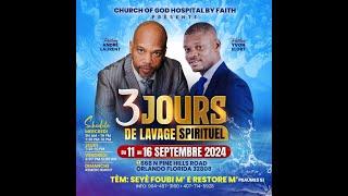 3 Jours de lavage Spirituel  Eglise de Dieu lHopital par la foi  Past Pierre Andre Laurent [upl. by Willette905]