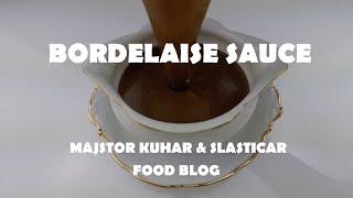 Bordelaise sauce recipe [upl. by Lucila]