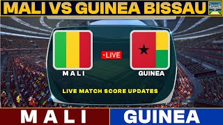 Mali Vs Guinea Bissau Live Match Today  MAL Vs GUI Live Football Match 2023 Live [upl. by Berta]