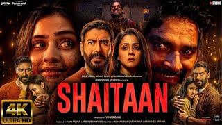 Shaitaan NEW HINDI FULL MOVIE 4K HD FACTS  Ajay Devgn R Madhavan Jyotika  Amit T Vikas Bahl [upl. by Enyallij]