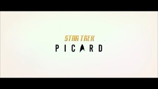 Star Trek Picard  Season 1  Official Opening Credits  Intro 2020 [upl. by Eisenberg]