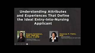 Understanding Attributes and Experiences That Define the Ideal EntryIntoNursing Applicant [upl. by Liscomb847]