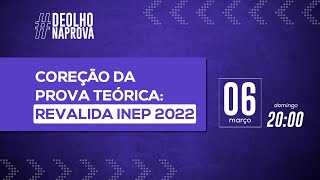 Revalida INEP 2022 Correção da prova teórica [upl. by Broome]