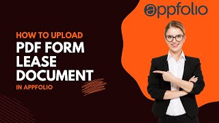 How to upload PDF form lease document in Appfolio Appfolio Tutorial 2024 appfolio acrebook [upl. by Tulley741]